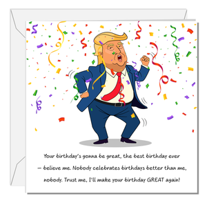 Funny Donald Trump Birthday Card Make America Great Again Cheeky Humor