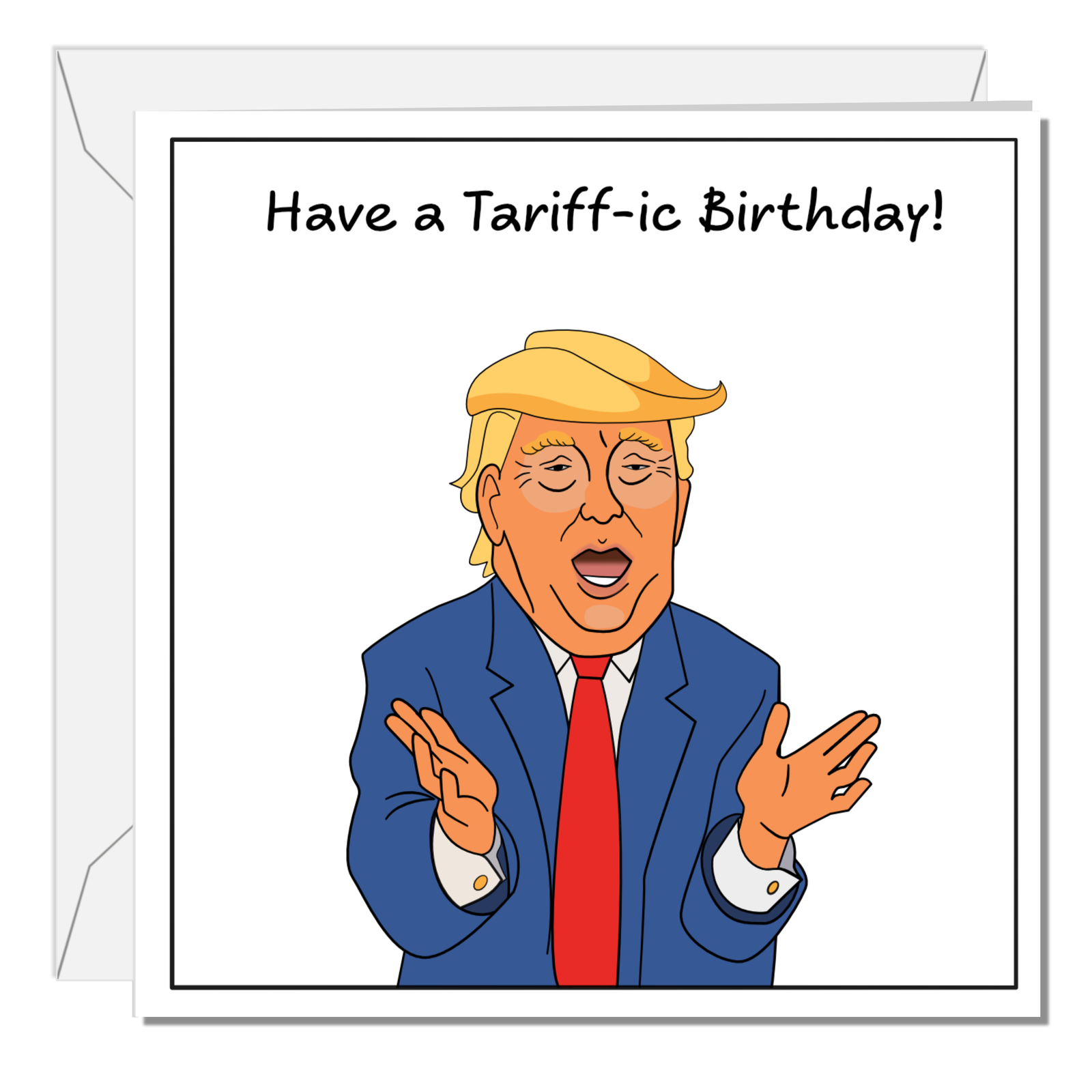 Funny Donald Trump Birthday Card Tariffs Make America Great Again Cheeky Humor