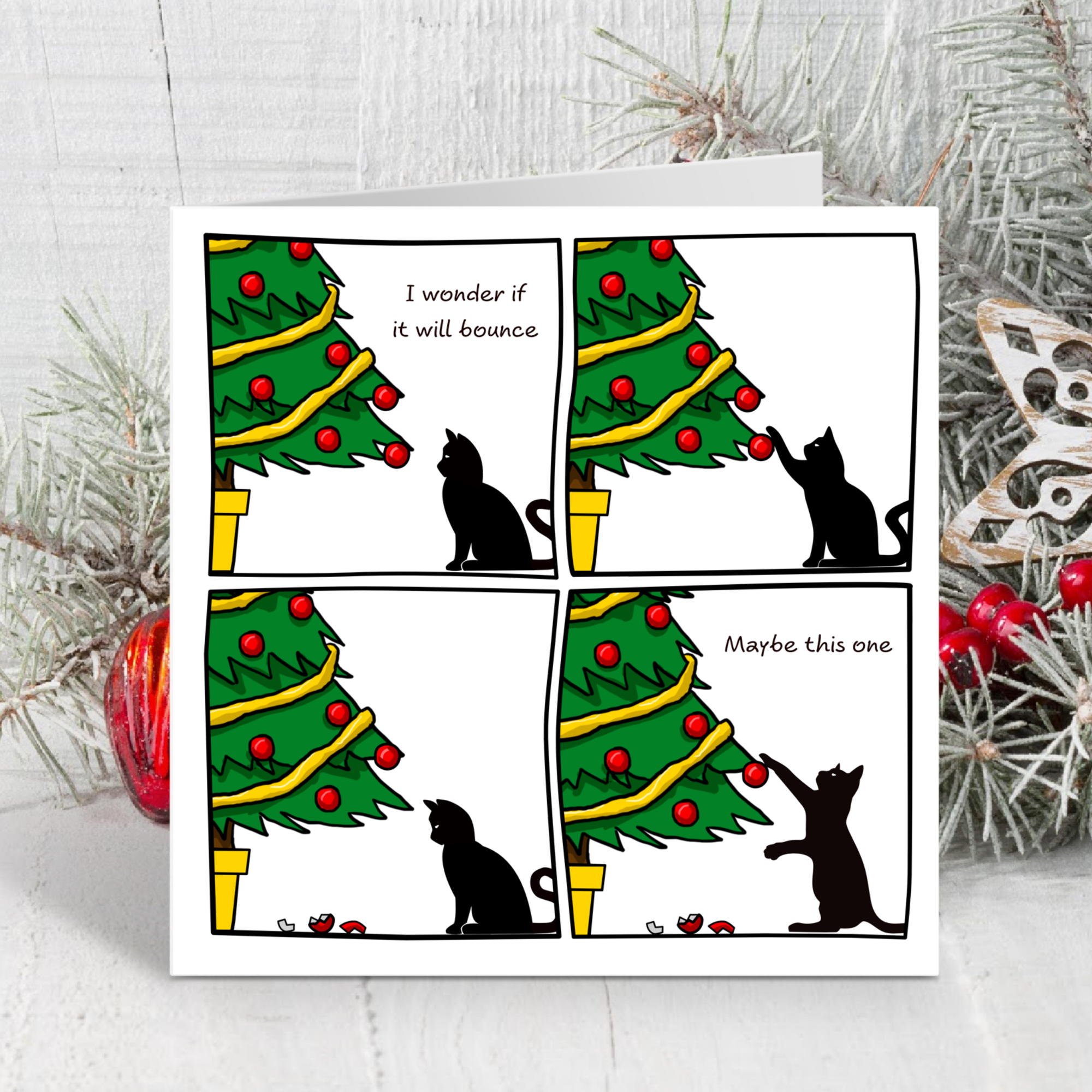 Funny Cat Christmas Card for your Friends or Family Will it Bounce Tree and Baubles Humorous / Humour