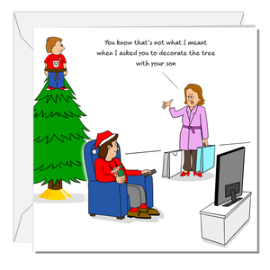 Funny Christmas Card for Dad Mum Husband Wife Parents Children Kids Toddler Teens Tree Decorate Humour