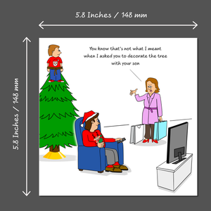 Funny Christmas Card for Dad Mum Husband Wife Parents Children Kids Toddler Teens Tree Decorate Humour