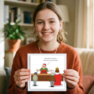 Funny Christmas Card - Humorous King Wenceslas Pizza Joke