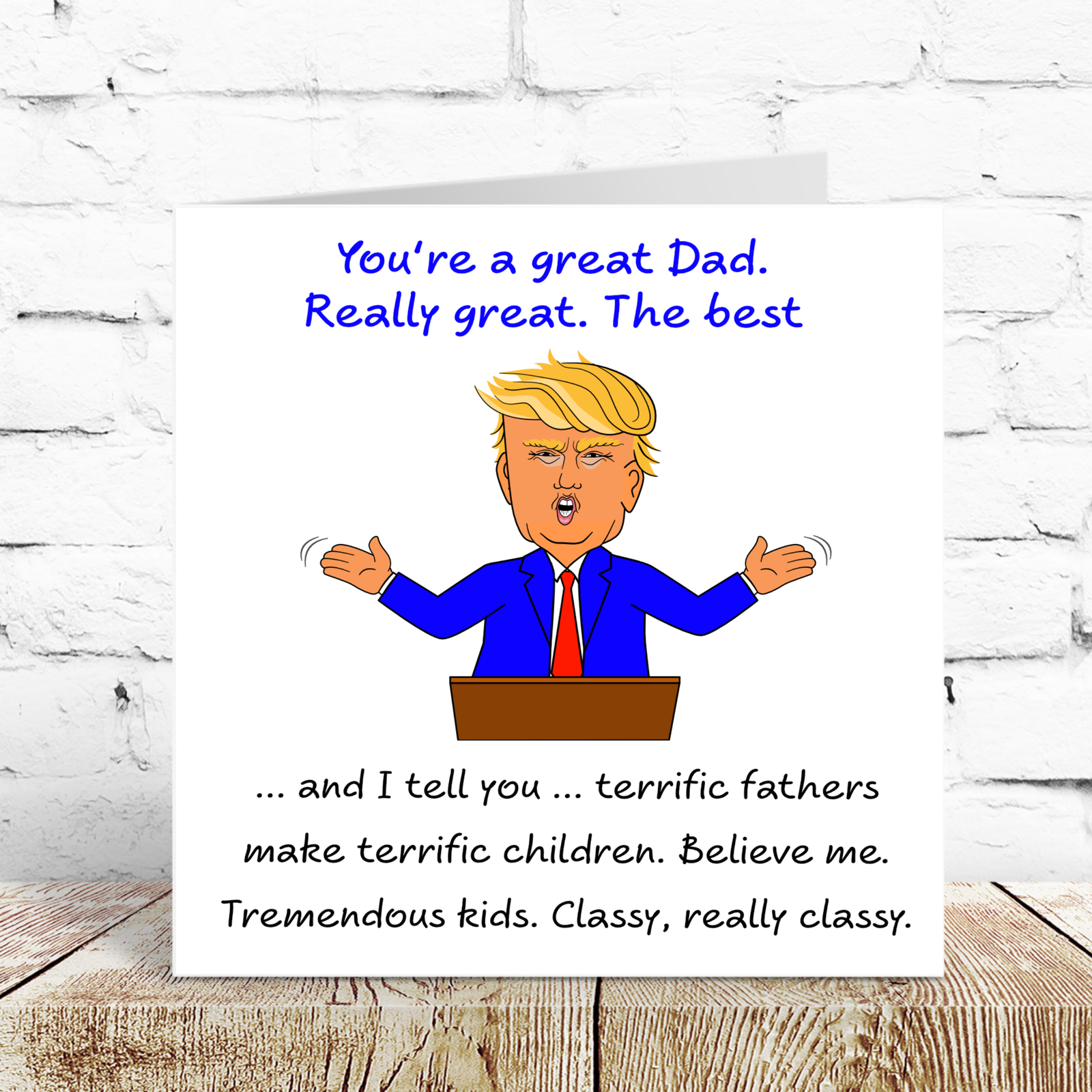 Funny Donald Trump Fathers Day Card Birthday for Dad Humor amusing Trump Daddy Cartoon