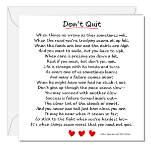 Don't Quit Card - Good Luck, Tough Times Difficult Problems Lost Job Divorce Commiserations Friendship Hard Times Poem