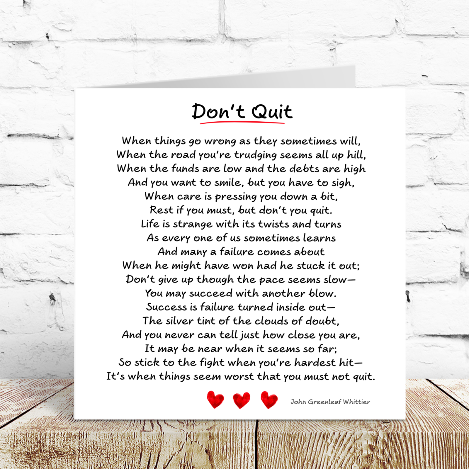 Don't Quit Card - Good Luck, Tough Times Difficult Problems Lost Job Divorce Commiserations Friendship Hard Times Poem