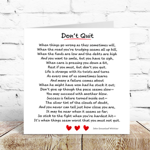 Don't Quit Card - Good Luck, Tough Times Difficult Problems Lost Job Divorce Commiserations Friendship Hard Times Poem