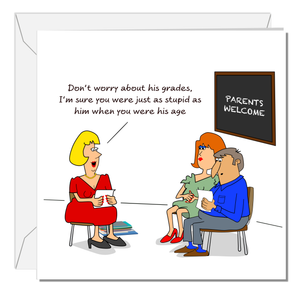 Funny Birthday Card / Teacher Thank You Card - children school parents - humorous amusing cartoon