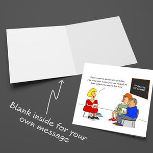 Funny Birthday Card / Teacher Thank You Card - children school parents - humorous amusing cartoon