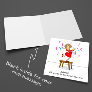 Funny Birthday Card Friendship for Husband, Boyfriend, Girl Friends, Female and BFF Fun Party  Not Boring