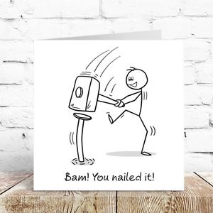 Congratulations on Passing Exams Test Card Son Brother Dad Daughter Sister Wife Godson Work Colleague Friend Humour You Nailed It