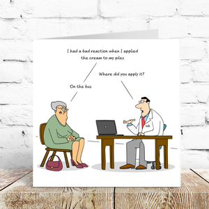 Funny Birthday Card 40th 50th 60th 70th Wife Mum Grandmother Grandad - Cheeky Doctor Humor Piles