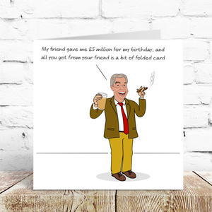 Funny Nigel Farage Birthday Card - Reform Party Joke Card - Humorous