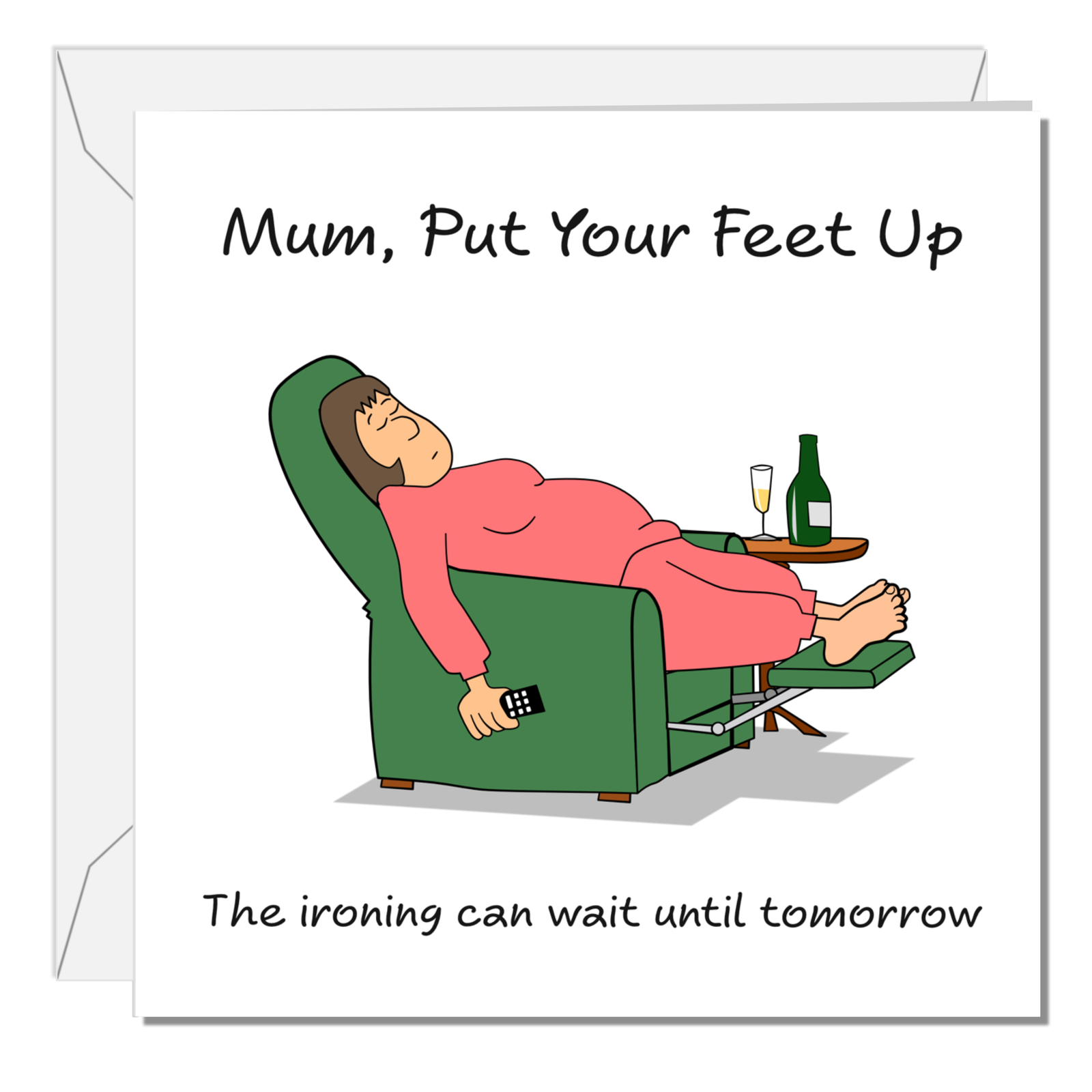 Funny Mother's Day Card Birthday Card Relax Ironing Housework Humor Swizzoo