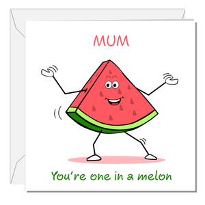 Funny Mother's Day Card Birthday Card One in a Melon Million Amazing Humor Swizzoo
