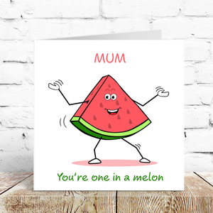 Funny Mother's Day Card Birthday Card One in a Melon Million Amazing Humor Swizzoo