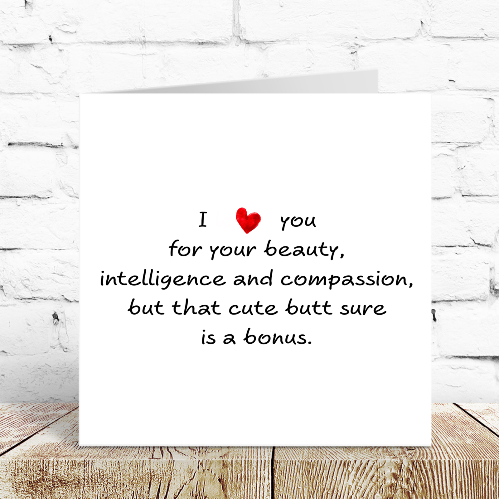 Funny Anniversary Card, Birthday Card, Valentine's Day Card for girlfriend or wife - Cute Butt - Humorous rude saucy risque Valentine card.