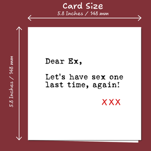 Ex-Boyfriend or Ex-Girlfriend card for Valentines Day or any day - Naughty Sex Theme