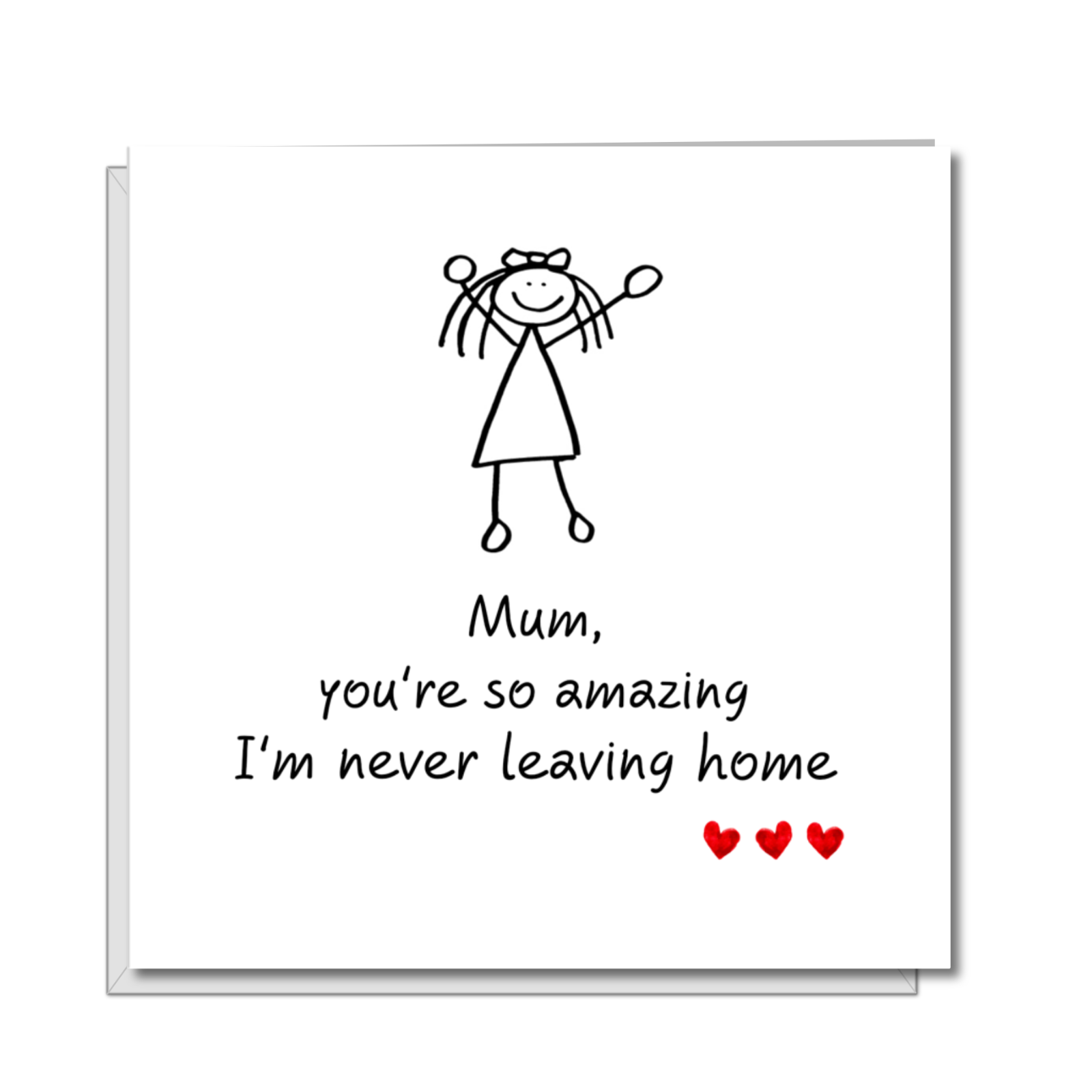 Funny Mothers Day Card Amazing Special Best Mum Daughter Not Leaving Home Humour