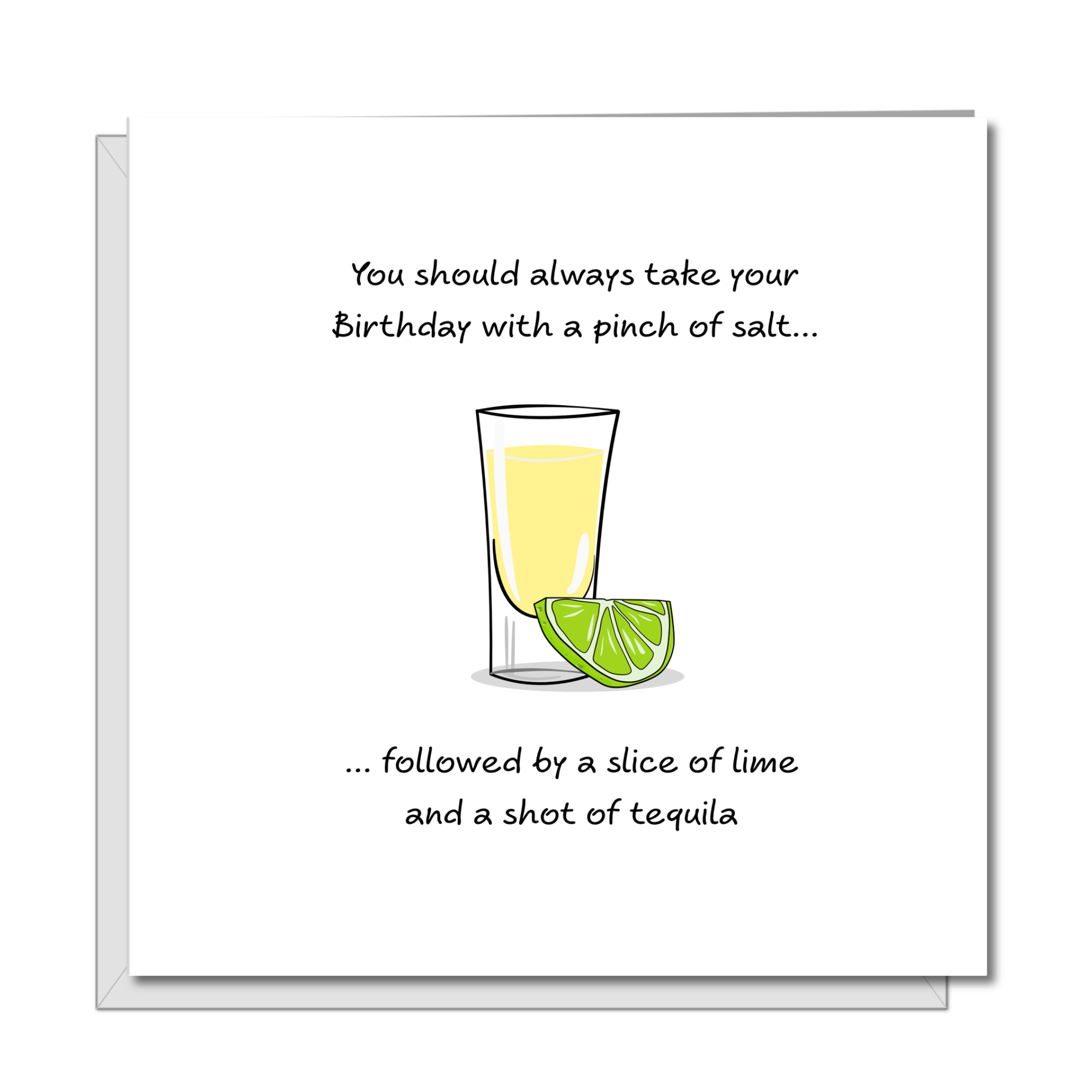 Tequila Birthday card 18th 21st 30th 40th 50th friend friendships. Funny, humorous amusing and fun card. Alcohol lime salt. Handmade
