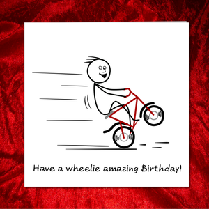 Fantastic Birthday Card for friend, son, family, student, teenager, teen - Funny, Humorous, Cartoon bike wheelie - bicycle 10 11 12 13 14