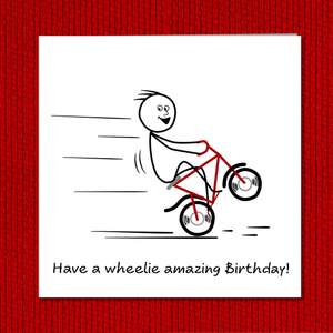 Fantastic Birthday Card for friend, son, family, student, teenager, teen - Funny, Humorous, Cartoon bike wheelie - bicycle 10 11 12 13 14