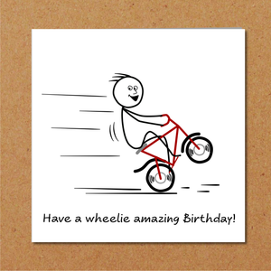 Fantastic Birthday Card for friend, son, family, student, teenager, teen - Funny, Humorous, Cartoon bike wheelie - bicycle 10 11 12 13 14