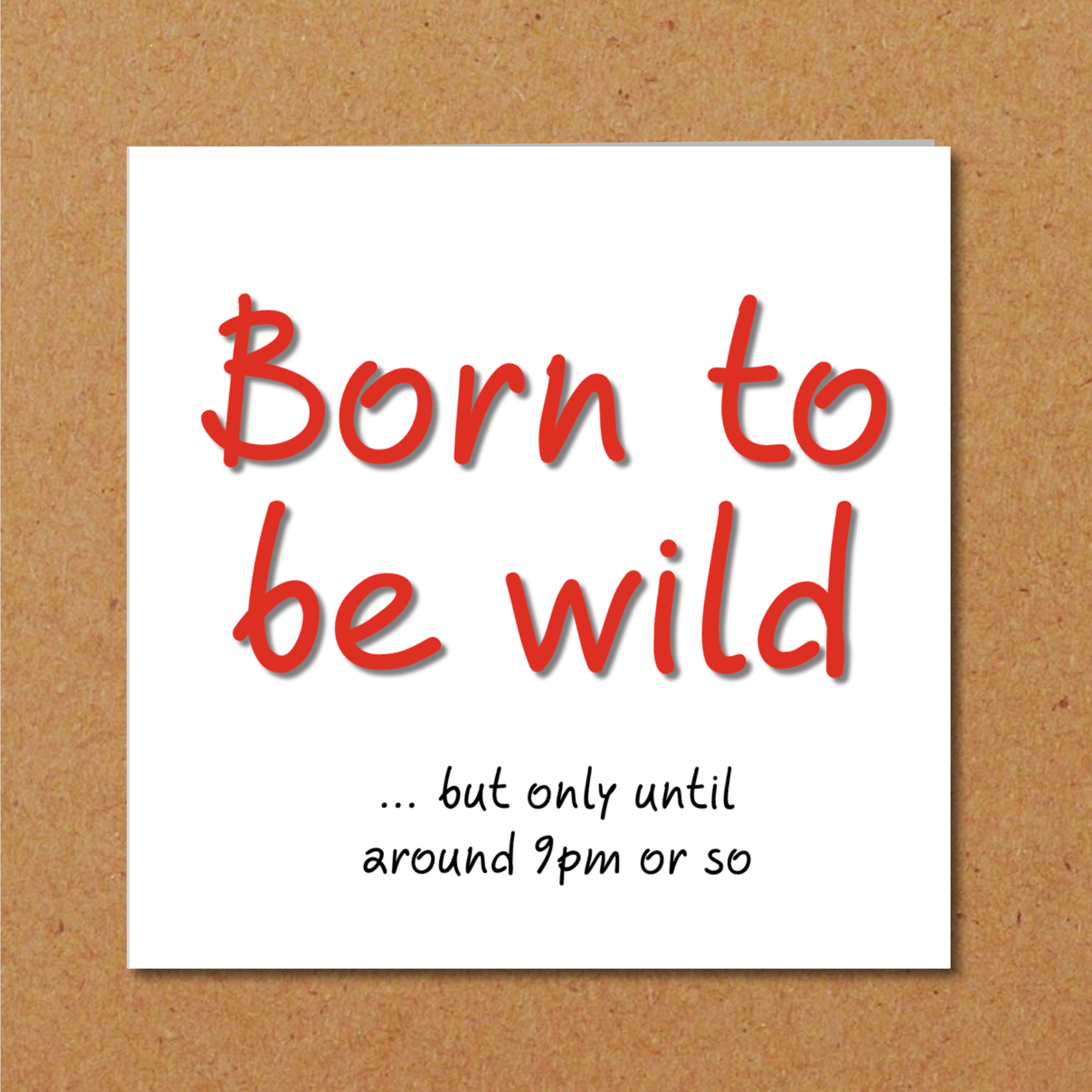 born to be wild card