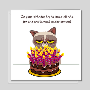 Grumpy Cat Birthday Card - Funny, humorous, fun - grouchy bad-tempered - husband dad grandad grandpa - humour