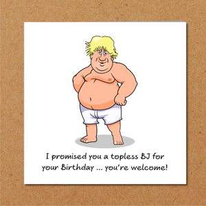 Funny & Naughty Boris Johnson Birthday Card for Boyfriend or Husband - Amusing Humorous Rude Cheeky - BJ Sexy Adult
