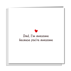 Fathers Day Card - You're awesome - best card for Dad from son or daughter - funny humour