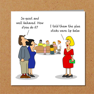 Funny Birthday Card, Mothers Day Card, Teacher Thank You - humorous amusing rude - children School party