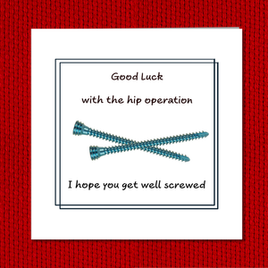 New Hip Replacement Card Good Luck Congratulations Get Well Soon Card Recover -  Funny, humorous, fun - hip surgery operation
