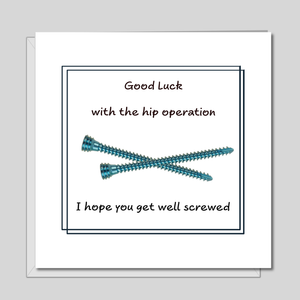 New Hip Replacement Card Good Luck Congratulations Get Well Soon Card Recover -  Funny, humorous, fun - hip surgery operation