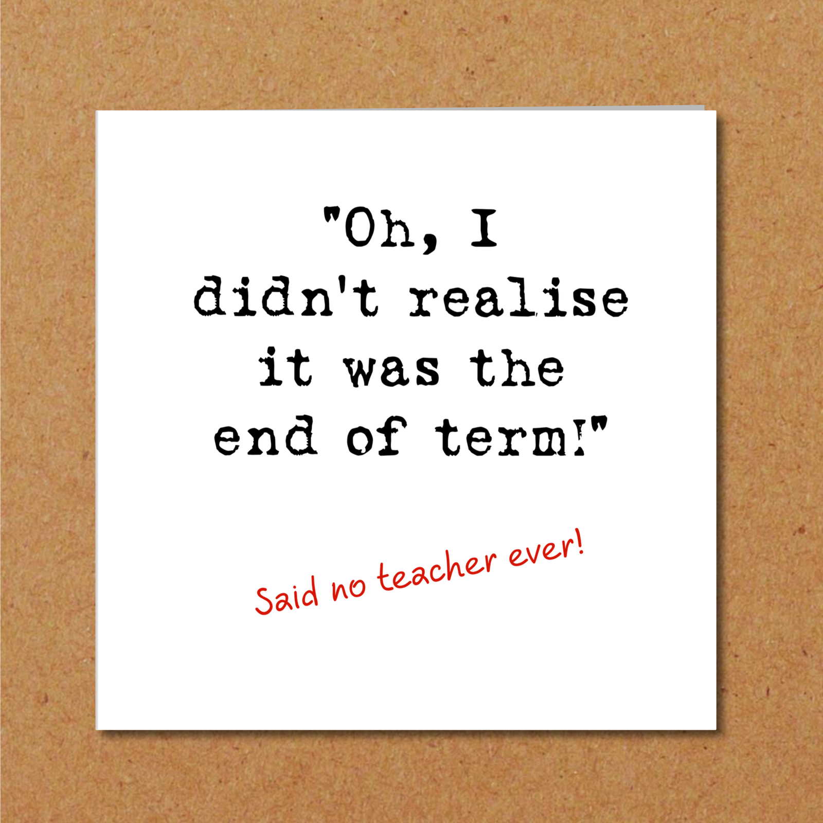 teacher thank you card funny