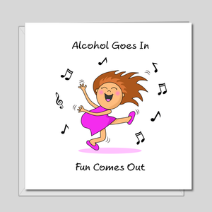 Funny Happy Birthday Card - Amusing Greeting Card - humorous amusing carton joke dancing alcohol fun