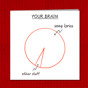 Funny Song Lyric Birthday Card for wife, girl friend, female, girlfriend, Mum, Aunty - humorous amusing - teen teenager music