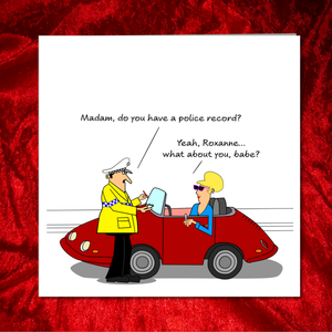 Funny Birthday Card for Wife Mum Female Friend Humorous Police Band Roxanne 40th 50th 60th 1960s 1970s 1980s