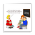 Funny Birthday Card / Teacher Thank You Card - children school parents - humorous amusing cartoon