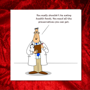Funny Birthday Card 40th 50th 60th Birthday for Wife Husband Mum Dad Grandmother Grandad - Funny, humorous and fun - Eating Preservatives
