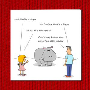 Funny Birthday Card - Hippo Joke - Ideal for Dad/Father, Husband, Friends - Cute Humorous Humour Quote - Any Occasion