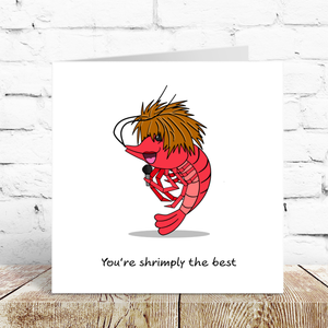 Funny Simply the Best Card Birthday Valentine's Day Anniversary Exam Card Girlfriend Boyfriend Wife Husband Son Daughter Shrimp Lobster