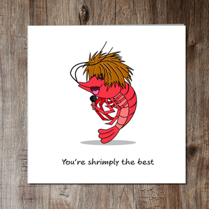 Funny Simply the Best Card Birthday Valentine's Day Anniversary Exam Card Girlfriend Boyfriend Wife Husband Son Daughter Shrimp Lobster
