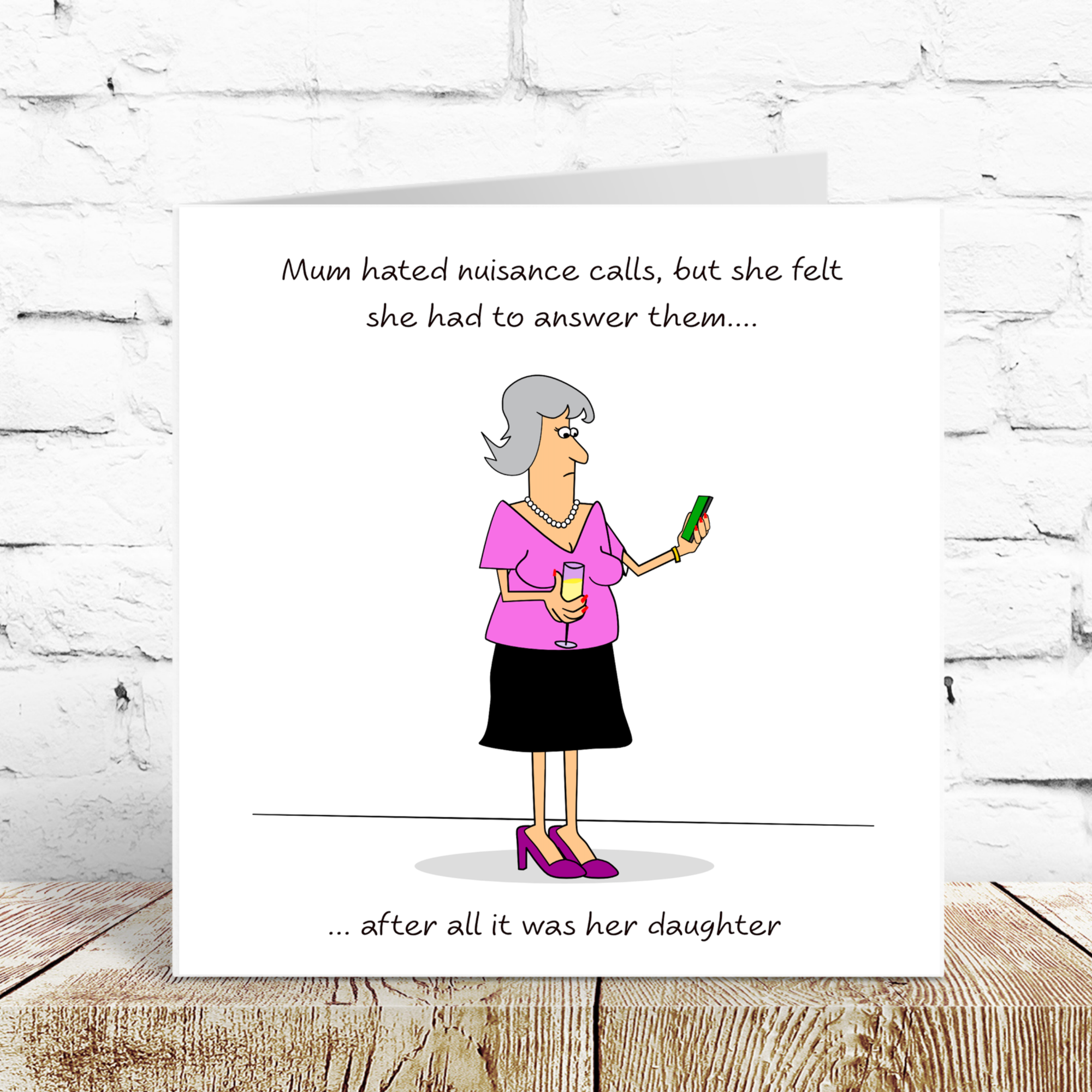 Funny Mother's Day Card Mum's Birthday Best Mum from Daughter Nuisance Calls Phone Humorous Humour amusing