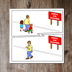 Funny Birthday Card for Husband, Dad, Mother, Mum or Family Friend, Watch for Children, Humorous Cheeky Send a Smile