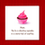 humorous mothers day card cake cupcake pink
