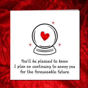 annoy you anniversary card