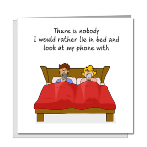 Funny Romantic Anniversary Card, Valentines Day, Birthday Girlfriend, boyfriend, wife, husband - Engagement Birthday Marriage Married Phone