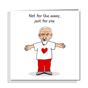 Jeremy Corbyn Valentines Day Card - Jezza Love Labour Party - Funny, humorous and amusing Corbyn Cartoon