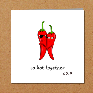 Funny Hot Love Birthday, Valentines Day or Anniversary CARD for boyfriend, husband wife girlfriend - hot chilli sexy cool