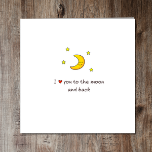 Romantic Anniversary Card / Valentines / Engagement / Wedding Card - I love you to the moon & back - best boyfriend girlfriend wife husband